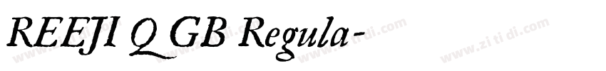 REEJI Q GB Regula字体转换